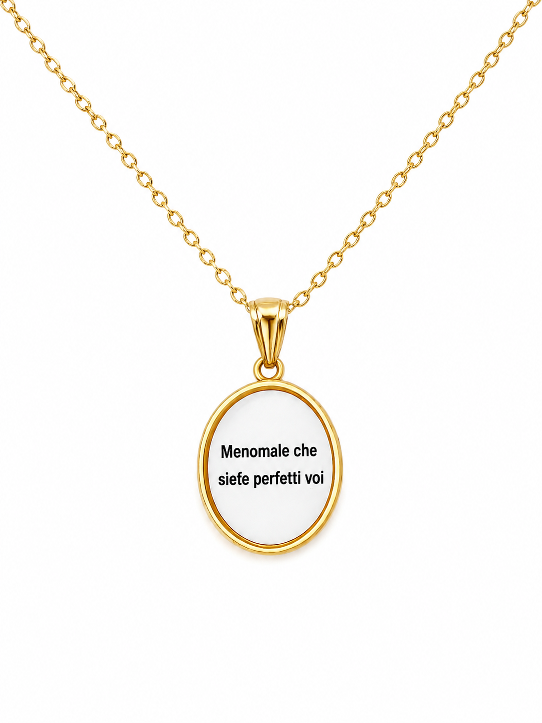 Collana MENOMALE CHE SIETE PERFETTI VOI