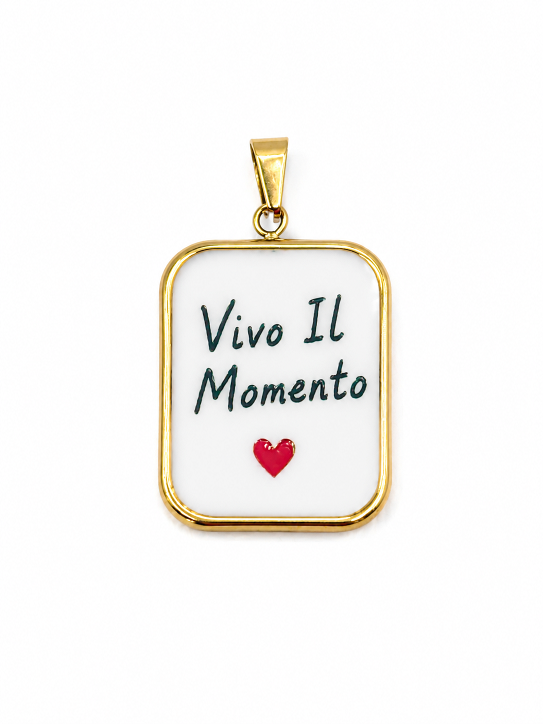 Ciondolo VIVO IL MOMENTO
